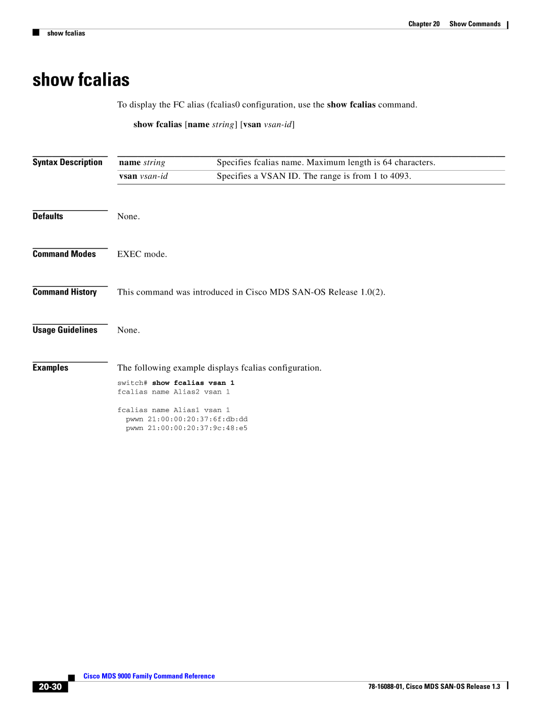 Cisco Systems MDS 9000 manual Show fcalias name string vsan vsan-id, 20-30 