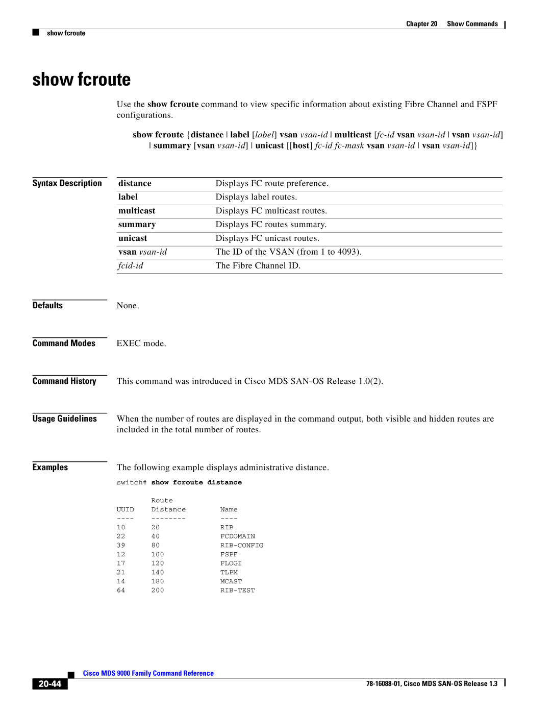 Cisco Systems MDS 9000 manual Show fcroute, Distance, Label, Summary, 20-44 