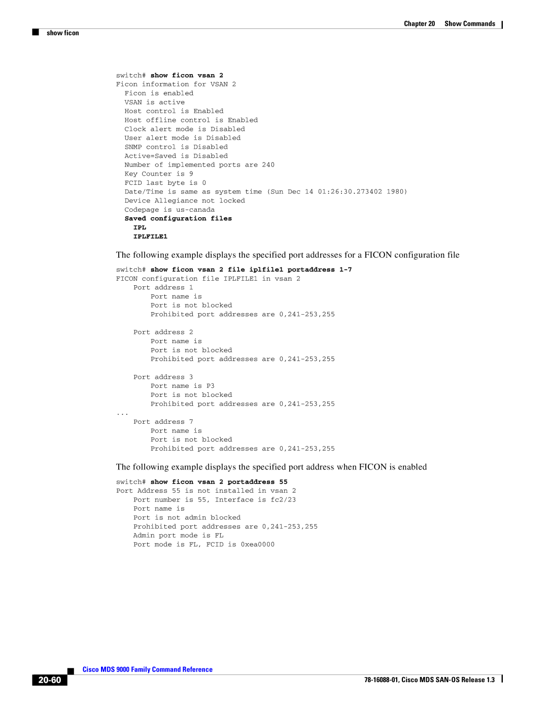 Cisco Systems MDS 9000 manual 20-60, Host control is Enabled, Saved configuration files 