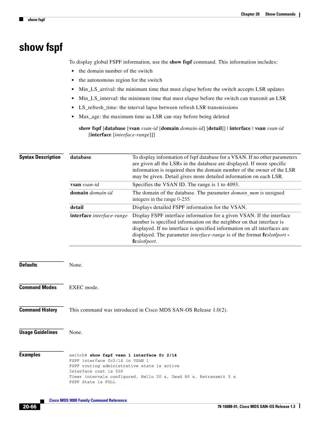 Cisco Systems MDS 9000 manual Show fspf, Specifies the Vsan ID. The range is 1 to, 20-66 