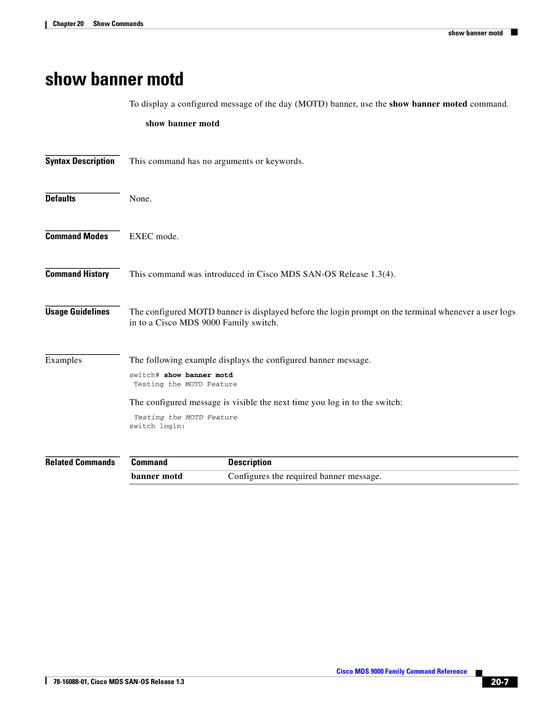 Cisco Systems MDS 9000 manual Show banner motd, Banner motd Configures the required banner message, 20-7 