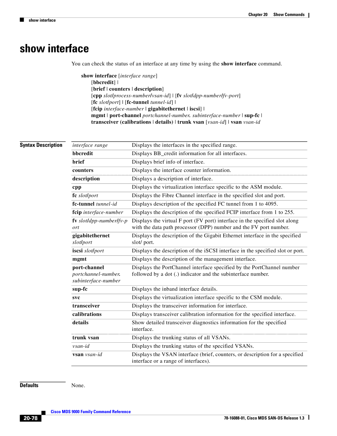 Cisco Systems MDS 9000 manual Show interface 