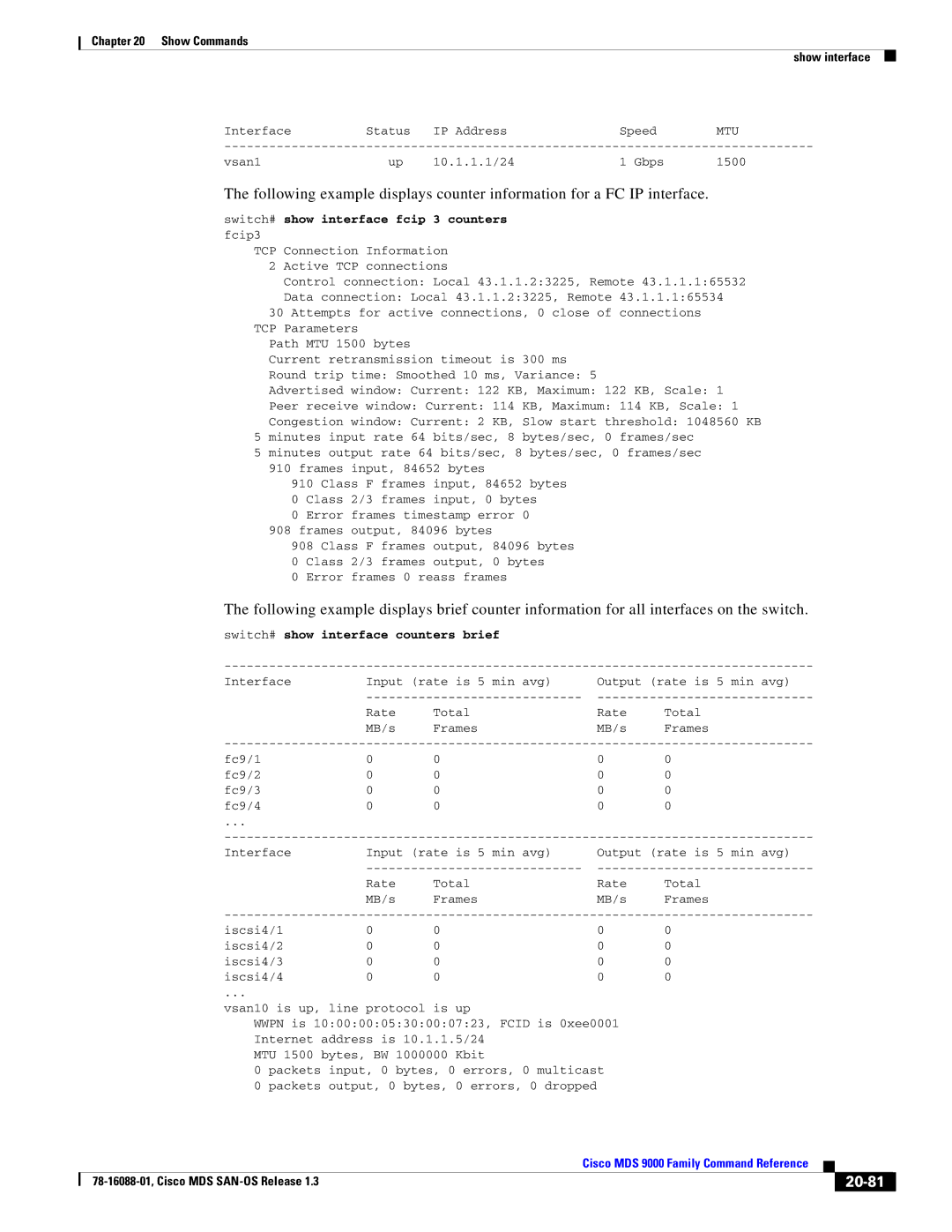 Cisco Systems MDS 9000 manual 20-81, Switch# show interface fcip 3 counters fcip3, Switch# show interface counters brief 