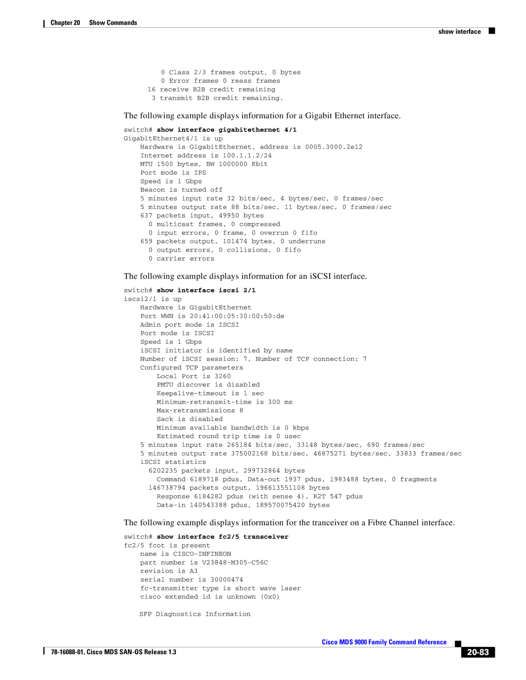 Cisco Systems MDS 9000 manual 20-83, Switch# show interface iscsi 2/1 iscsi2/1 is up, Hardware is GigabitEthernet 