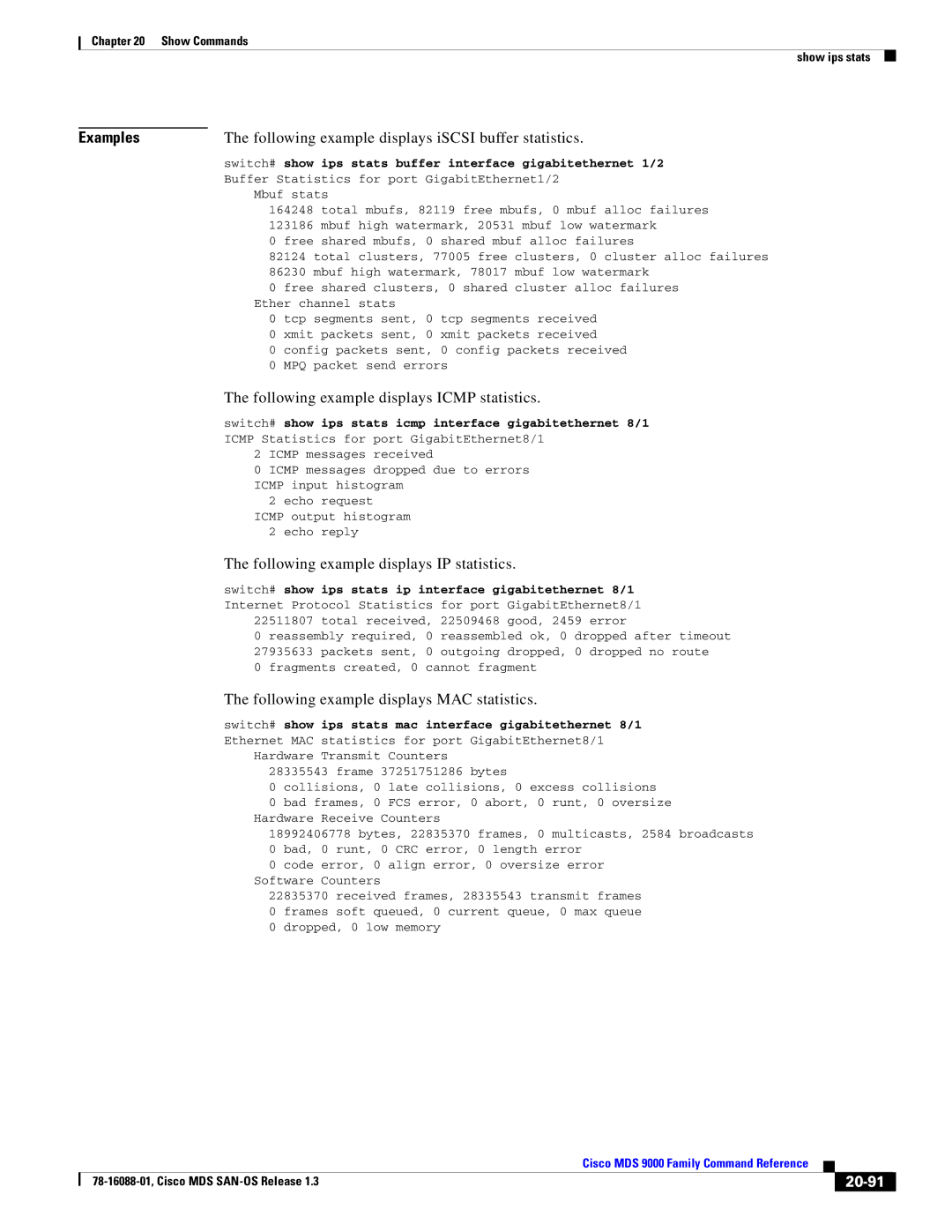 Cisco Systems MDS 9000 Following example displays iSCSI buffer statistics, Following example displays Icmp statistics 