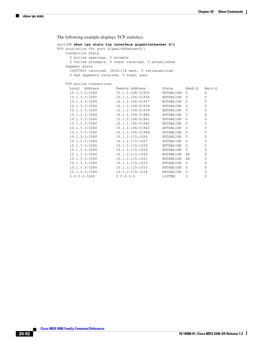 Cisco Systems MDS 9000 manual Following example displays TCP statistics, 20-92, Establish, Listen 