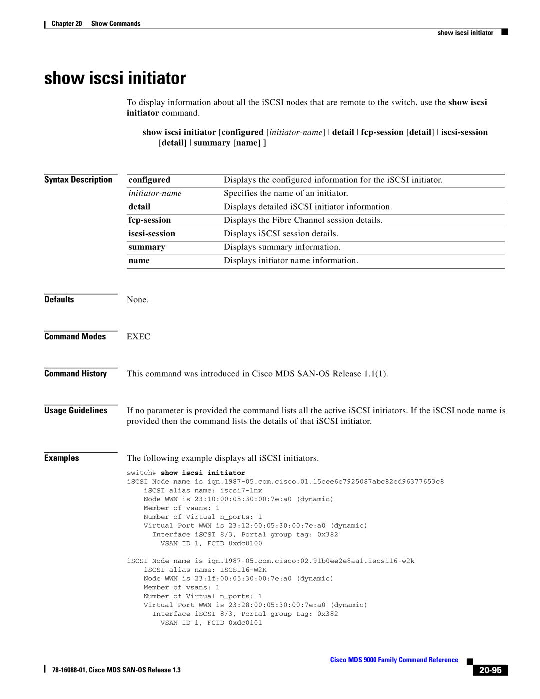 Cisco Systems MDS 9000 manual Show iscsi initiator, Fcp-session, Iscsi-session, Name, 20-95 