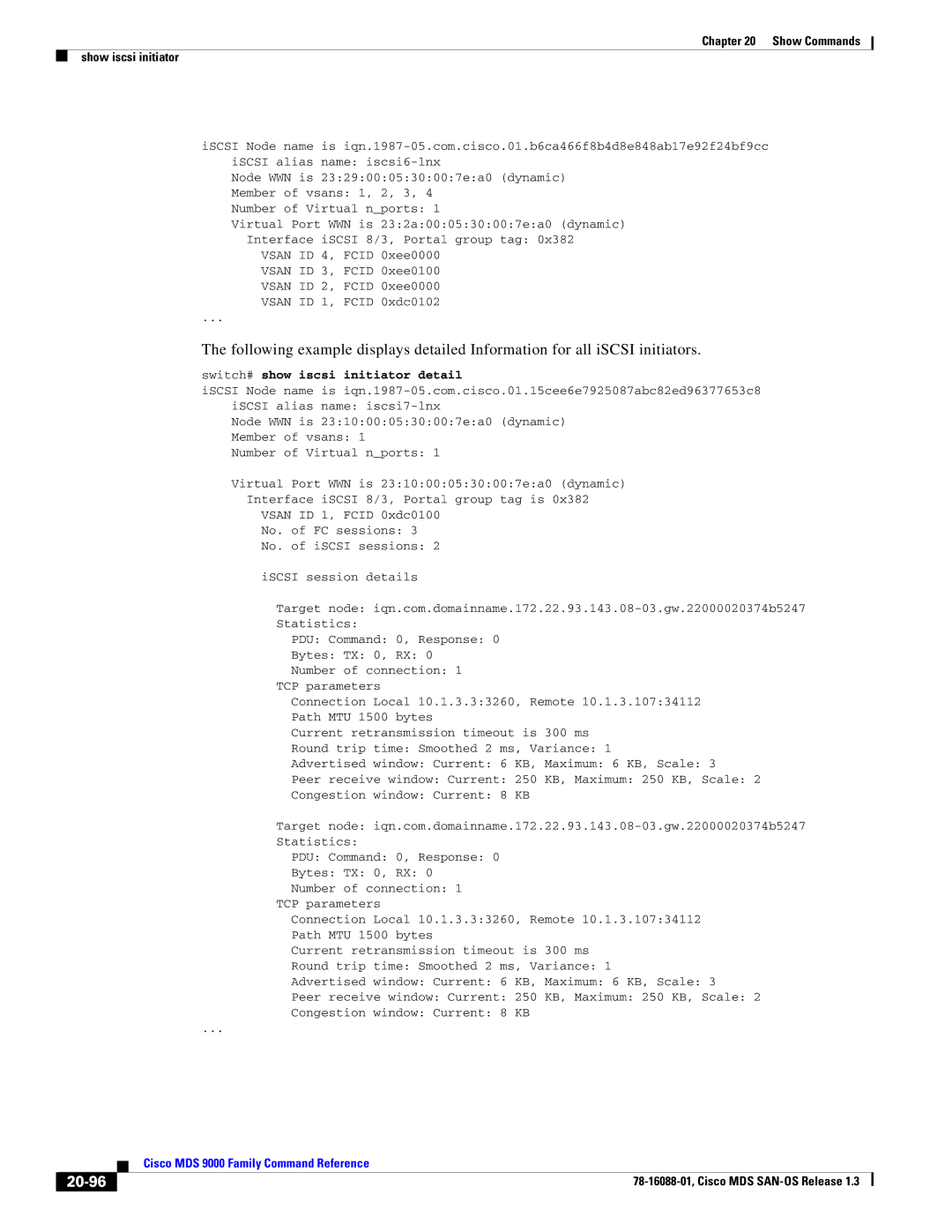 Cisco Systems MDS 9000 manual 20-96, Vsan ID, Switch# show iscsi initiator detail 