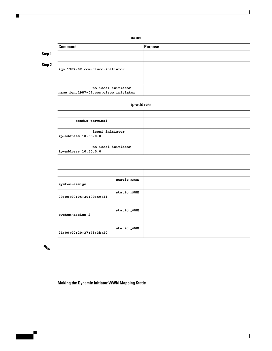 Cisco Systems MDS 9000 setup guide Making the Dynamic Initiator WWN Mapping Static 