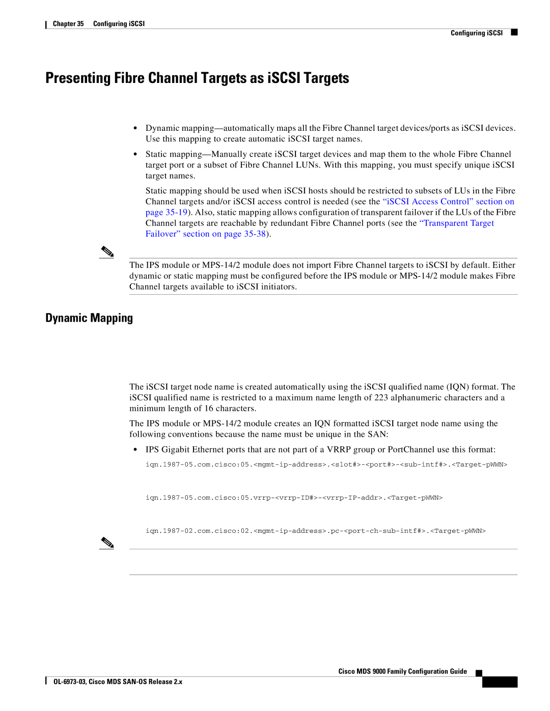 Cisco Systems MDS 9000 setup guide Presenting Fibre Channel Targets as iSCSI Targets, Dynamic Mapping 