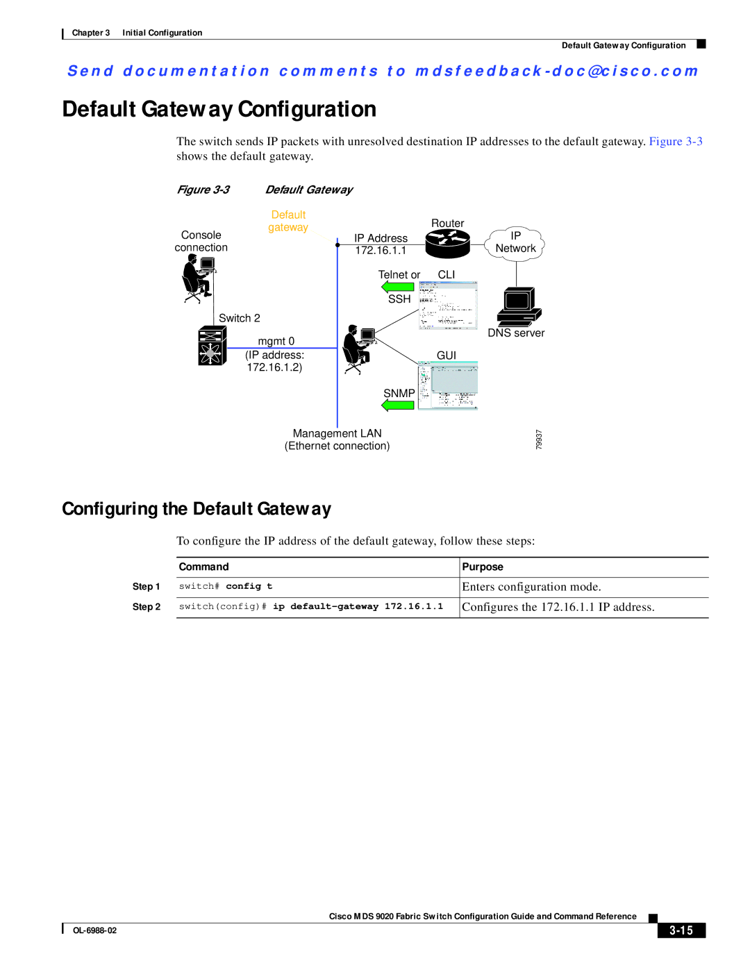 Cisco Systems MDS 9020 manual Default Gateway Configuration, Configuring the Default Gateway 