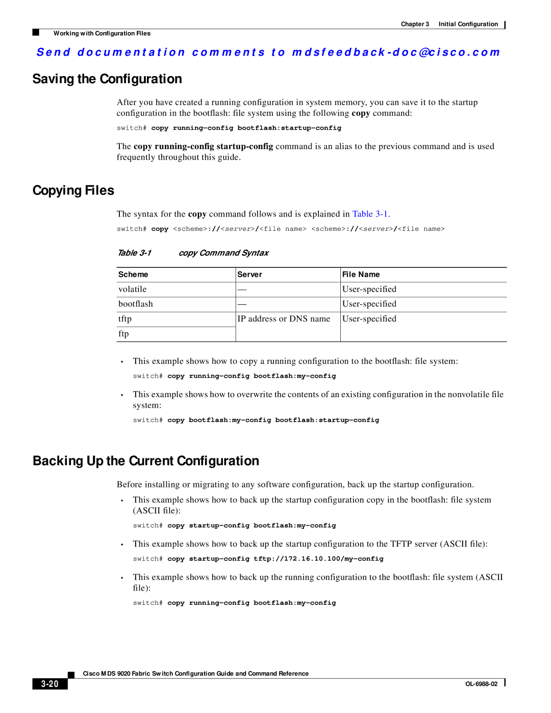 Cisco Systems MDS 9020 manual Saving the Configuration, Copying Files, Backing Up the Current Configuration 