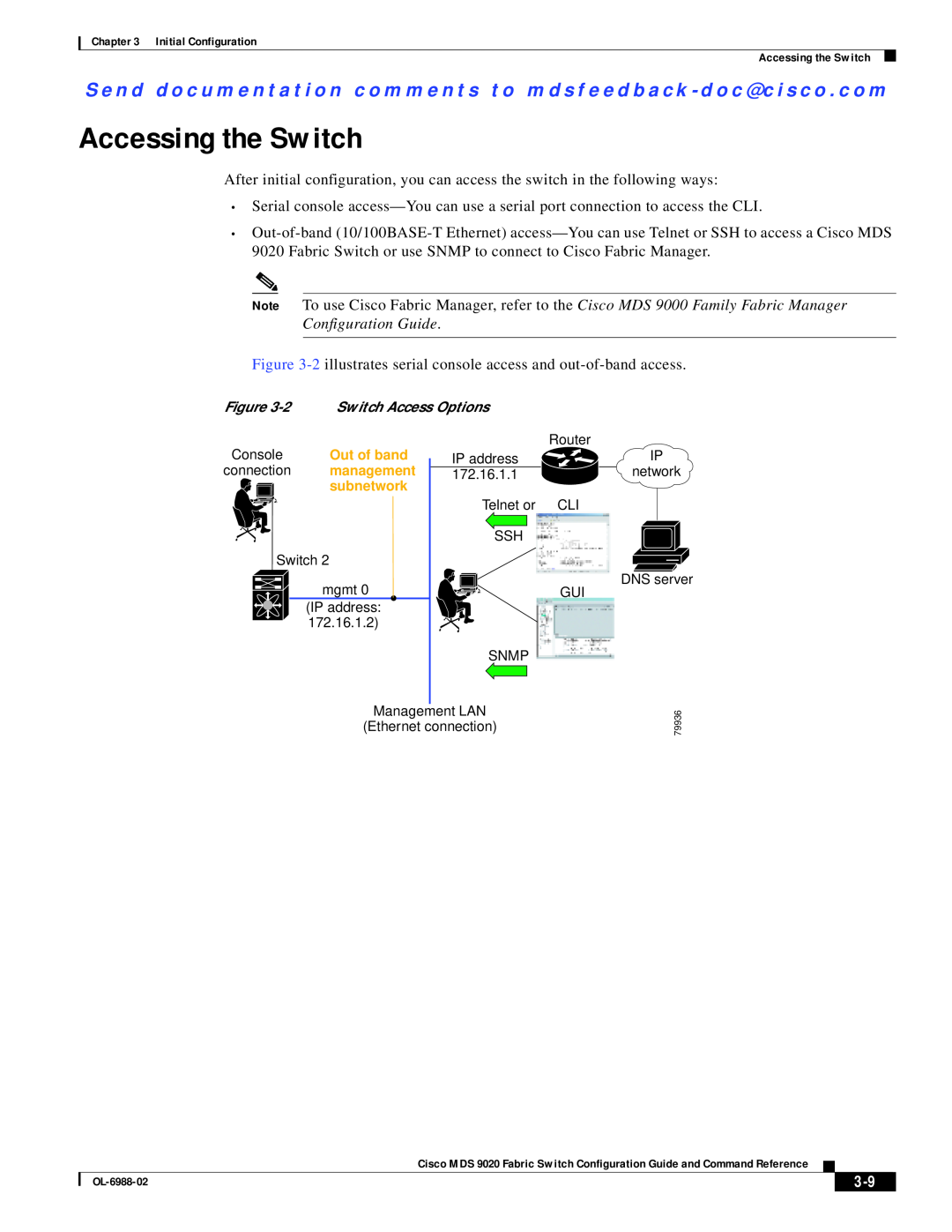 Cisco Systems MDS 9020 manual Accessing the Switch, Configuration Guide 