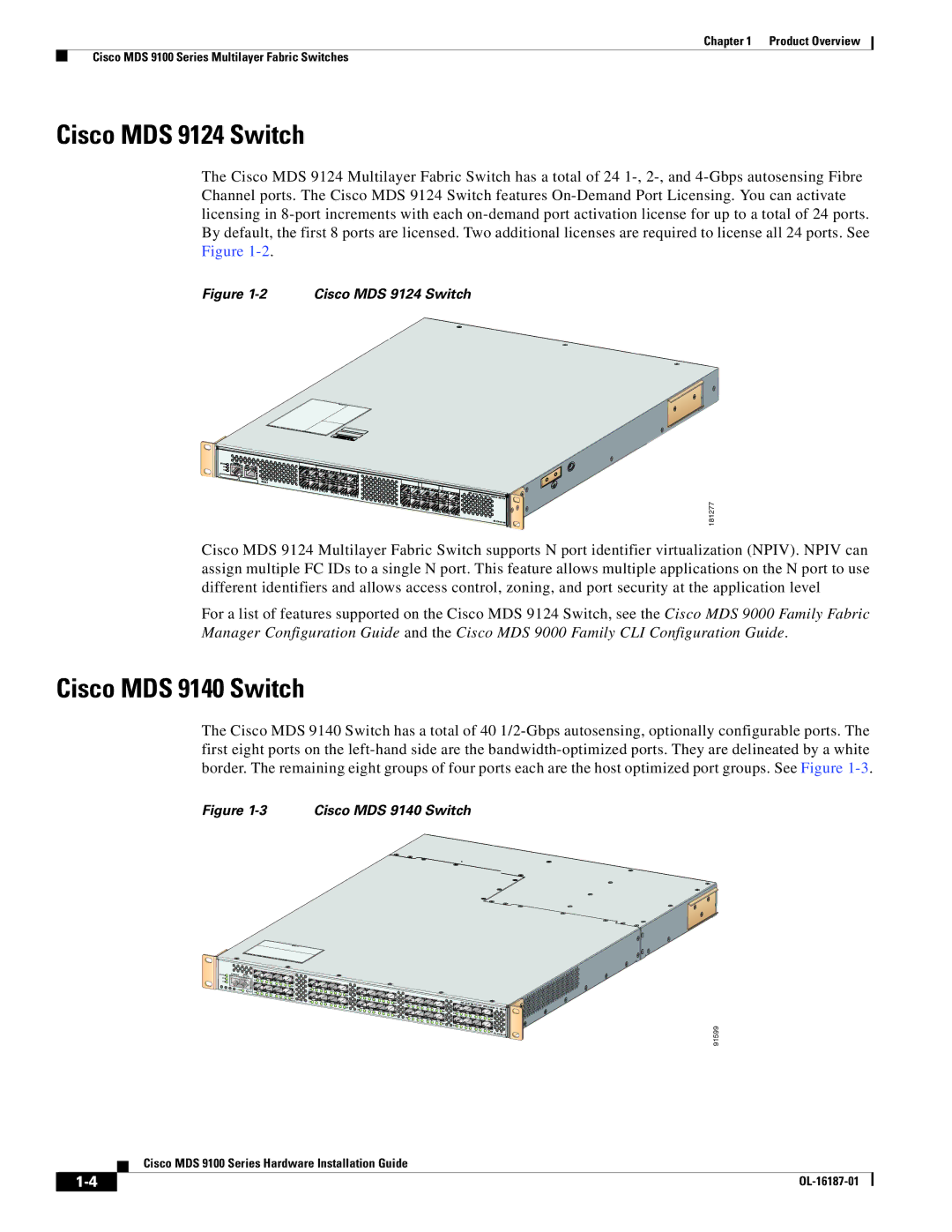 Cisco Systems MDS 9100 Series manual Cisco MDS 9124 Switch, Cisco MDS 9140 Switch 