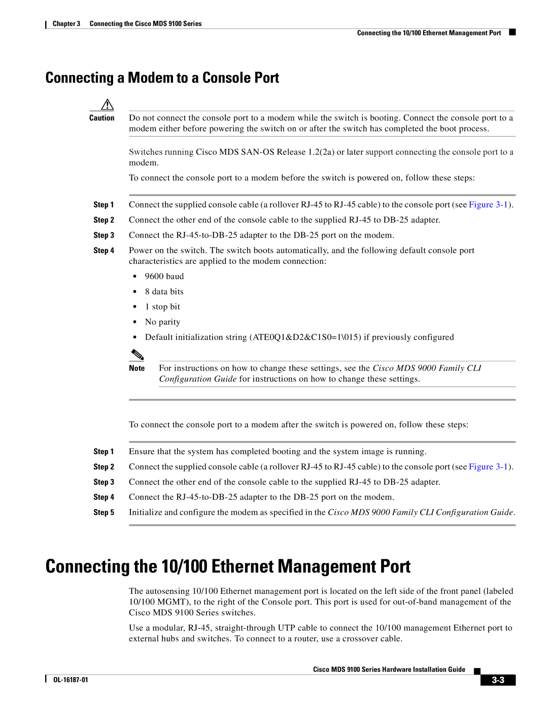 Cisco Systems MDS 9100 Series manual Connecting the 10/100 Ethernet Management Port, Connecting a Modem to a Console Port 