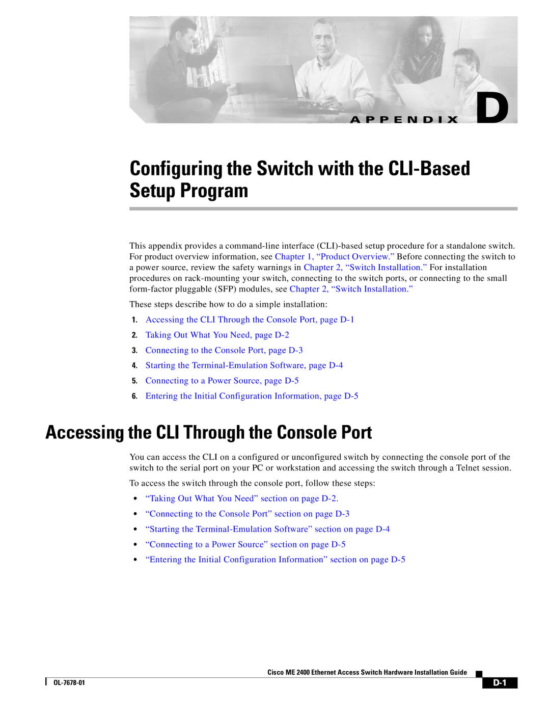 Cisco Systems ME 2400 Configuring the Switch with the CLI-Based Setup Program, Accessing the CLI Through the Console Port 