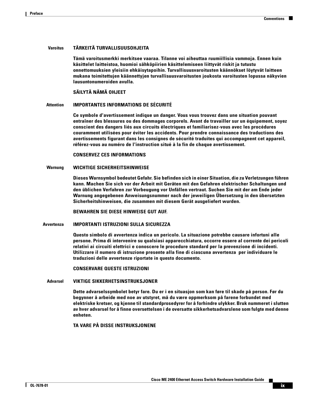 Cisco Systems ME 2400 manual Säilytä Nämä Ohjeet 