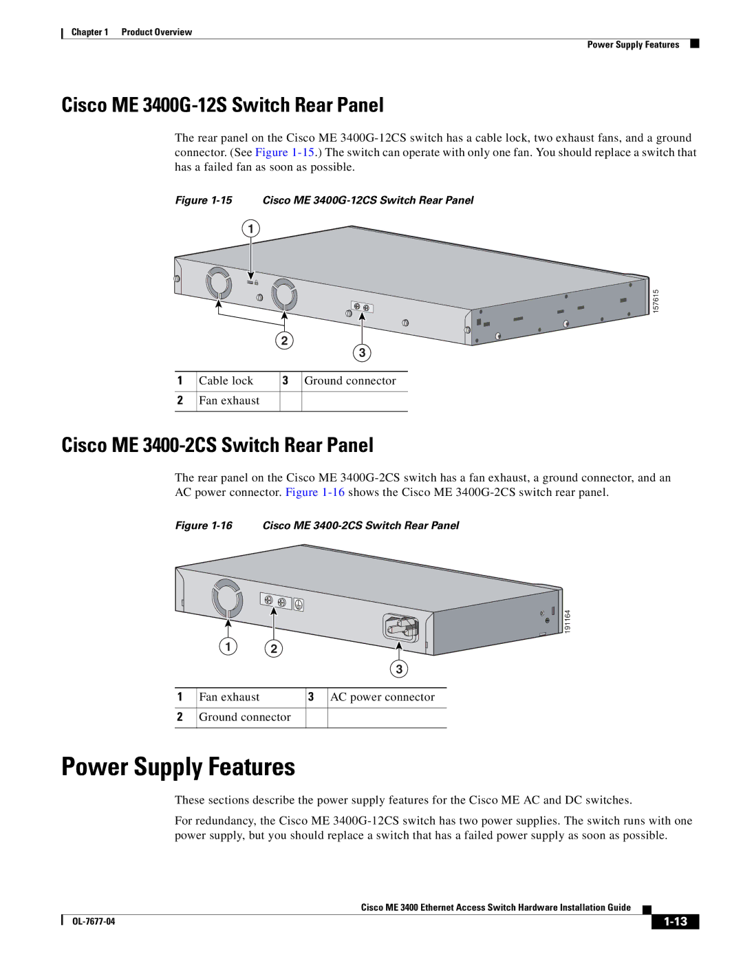 Cisco Systems manual Power Supply Features, Cisco ME 3400G-12S Switch Rear Panel, Cisco ME 3400-2CS Switch Rear Panel 