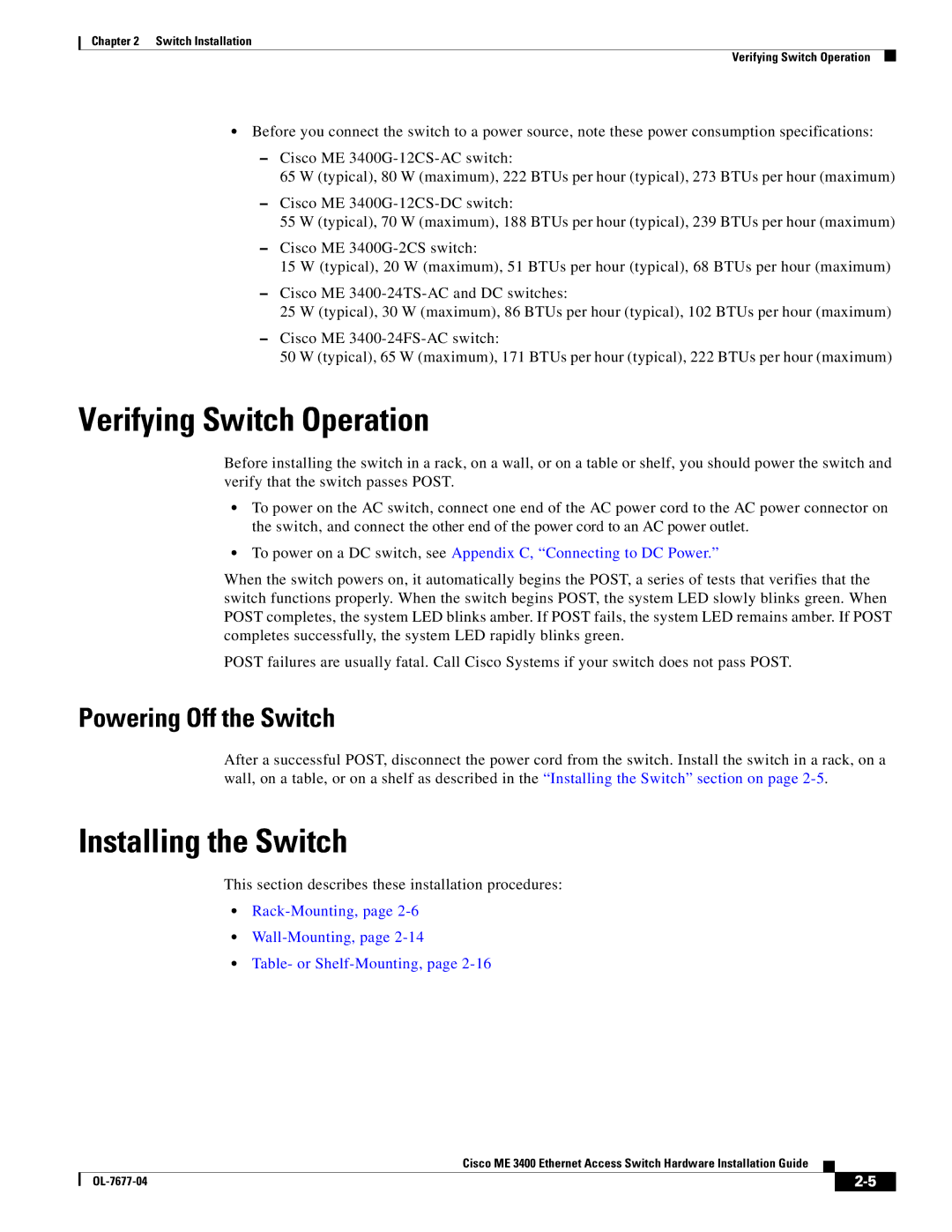 Cisco Systems ME 3400 manual Verifying Switch Operation, Installing the Switch, Powering Off the Switch 