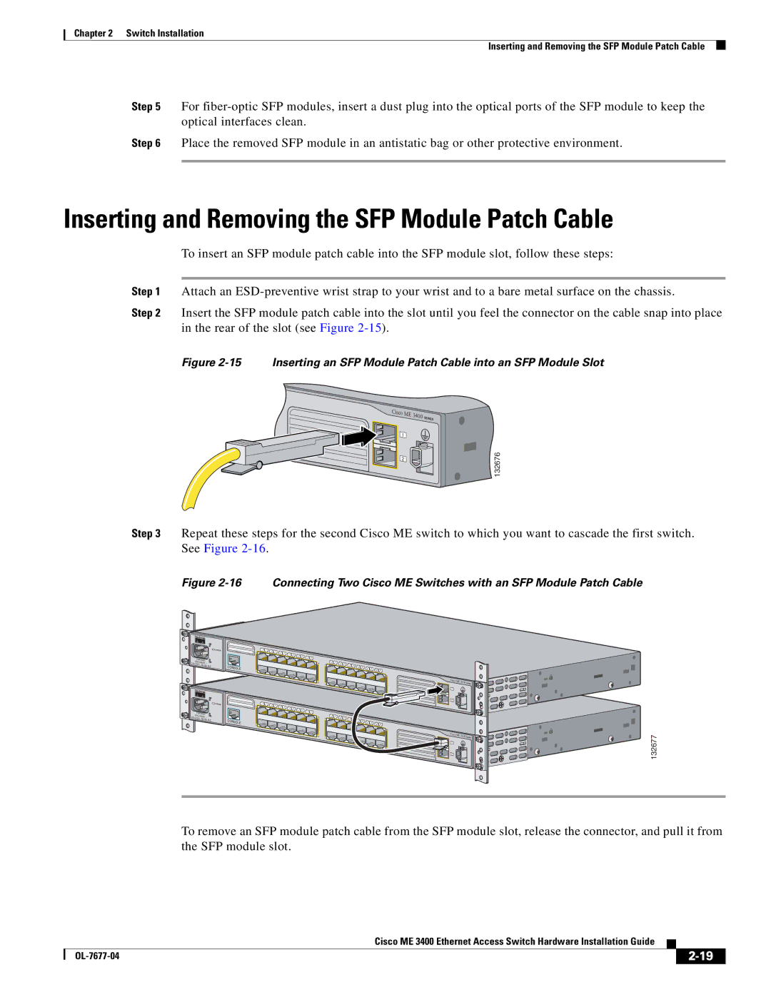 Cisco Systems ME 3400 manual Inserting and Removing the SFP Module Patch Cable 