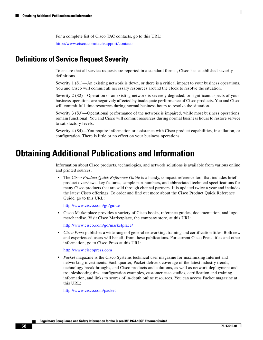 Cisco Systems ME 4924-10GE Obtaining Additional Publications and Information, Definitions of Service Request Severity 