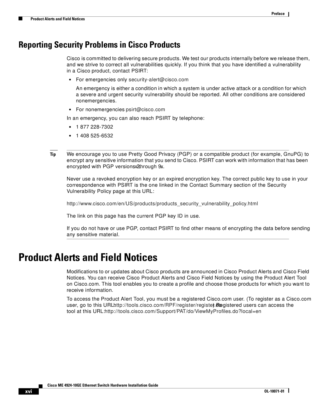 Cisco Systems ME 4924-10GE manual Product Alerts and Field Notices, Reporting Security Problems in Cisco Products, Xvi 