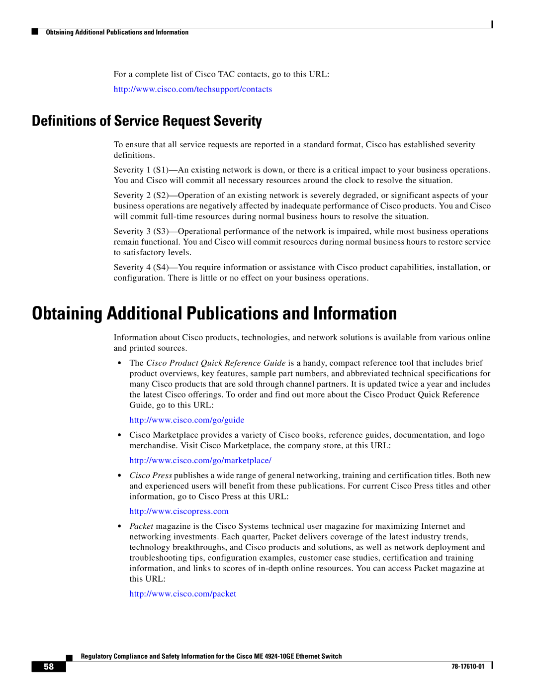 Cisco Systems ME 4924-10GE Obtaining Additional Publications and Information, Definitions of Service Request Severity 