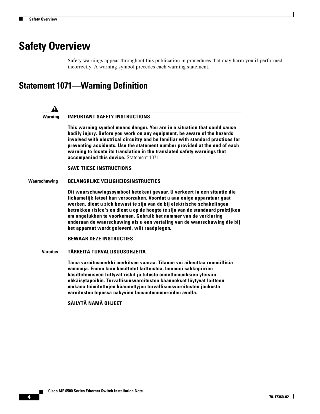 Cisco Systems ME 6500 Series manual Safety Overview, Statement 1071-Warning Definition, Bewaar Deze Instructies 