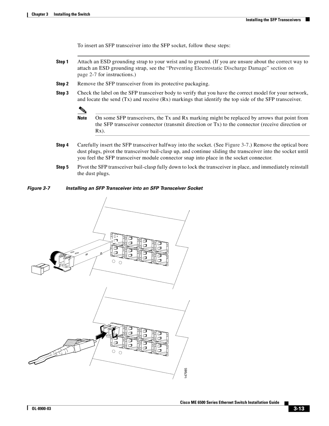 Cisco Systems ME 6500 manual Installing an SFP Transceiver into an SFP Transceiver Socket 