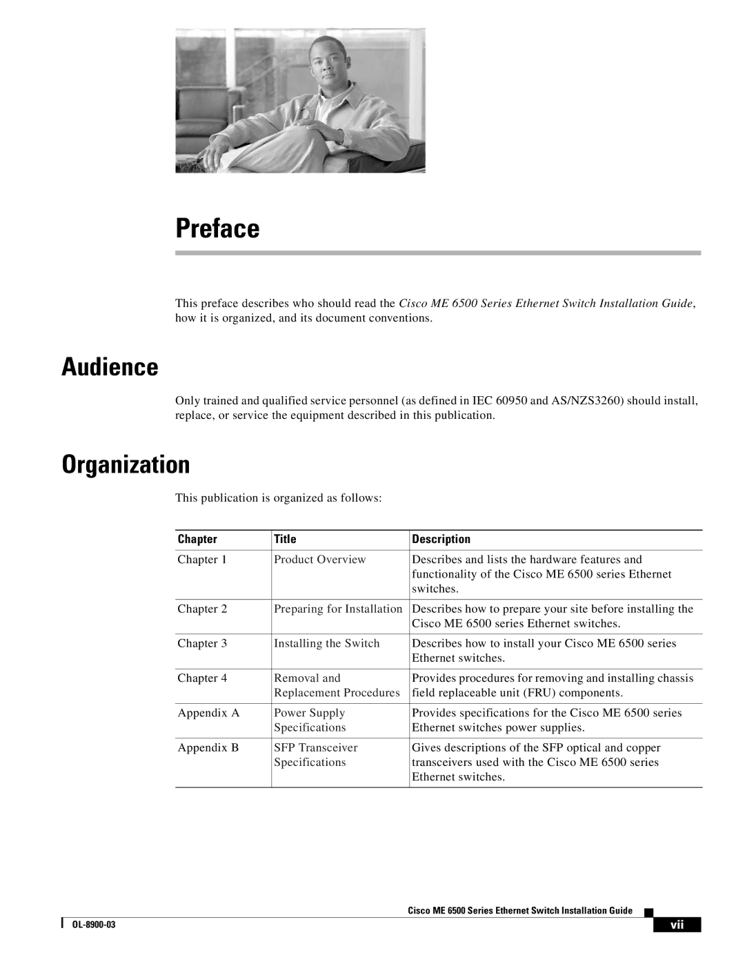 Cisco Systems ME 6500 manual Audience, Organization, Chapter Title Description 