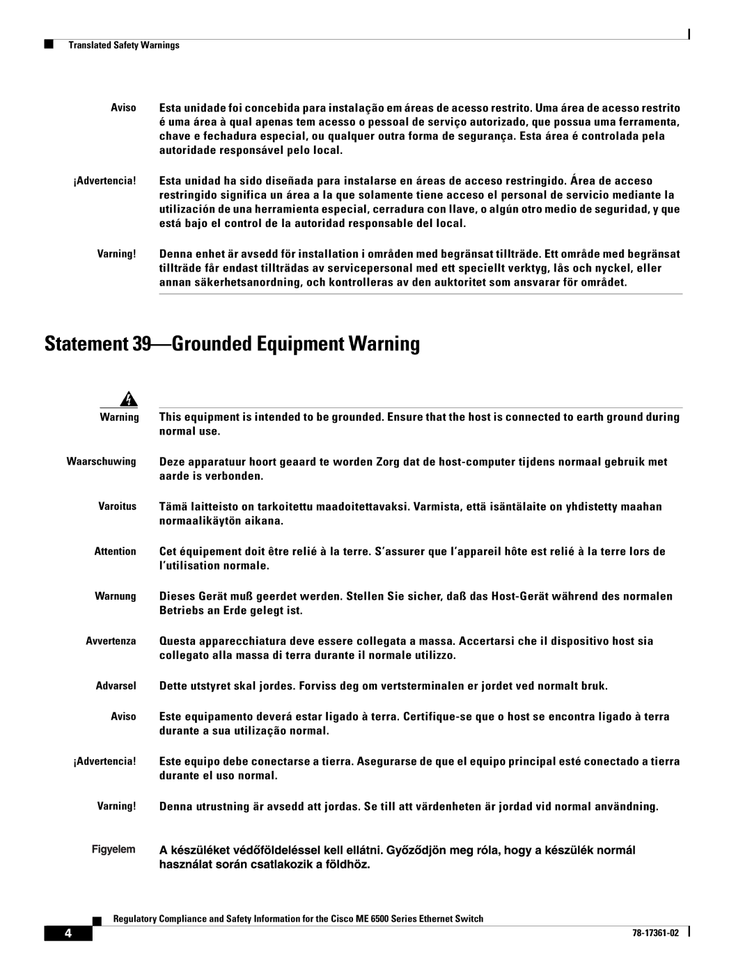 Cisco Systems ME-C6524GS-8S important safety instructions Statement 39-Grounded Equipment Warning 