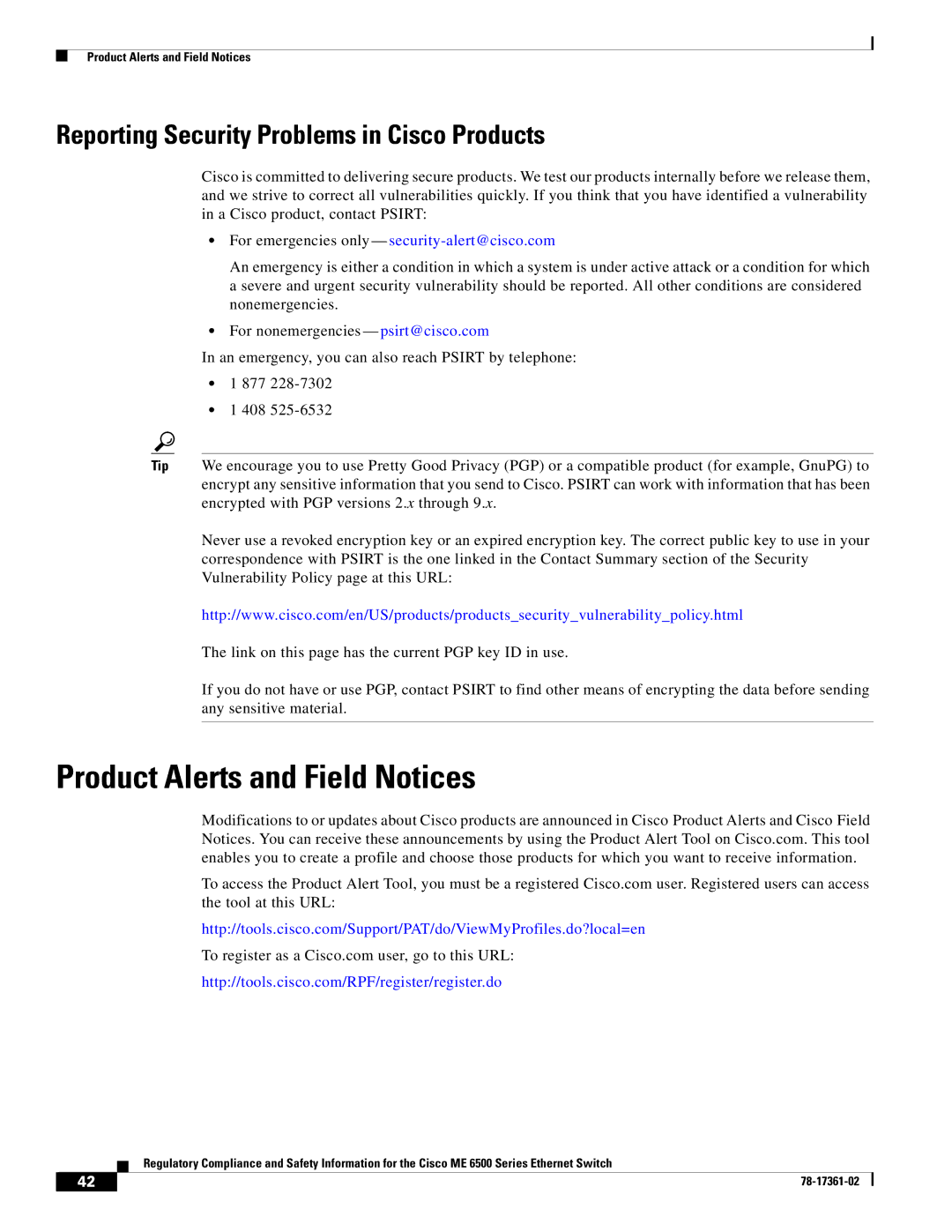 Cisco Systems ME-C6524GS-8S Product Alerts and Field Notices, Reporting Security Problems in Cisco Products 