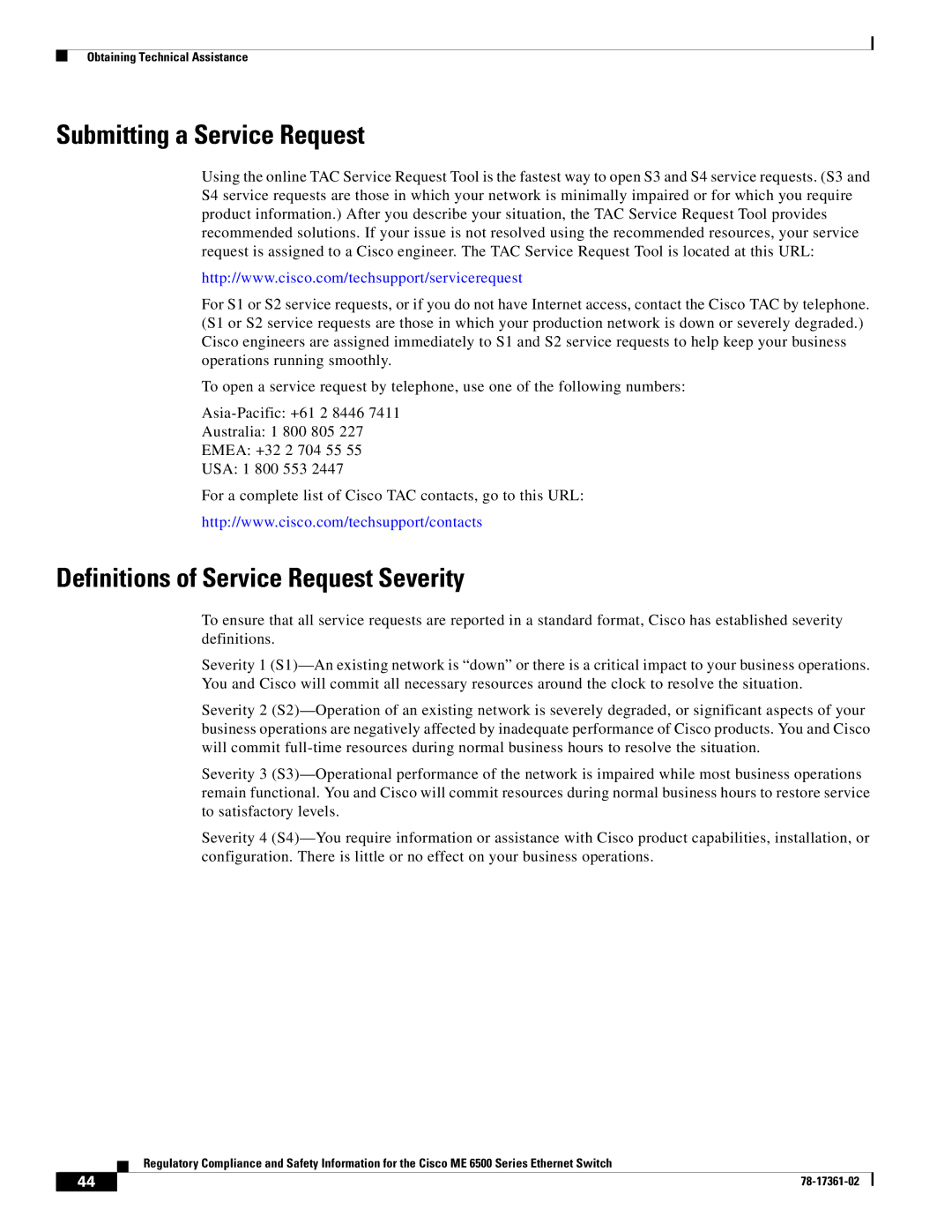 Cisco Systems ME-C6524GS-8S Submitting a Service Request, Definitions of Service Request Severity 