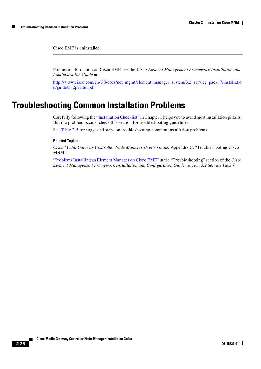 Cisco Systems Media Gateway Controller Node Manager Troubleshooting Common Installation Problems, Related Topics, 2-26 