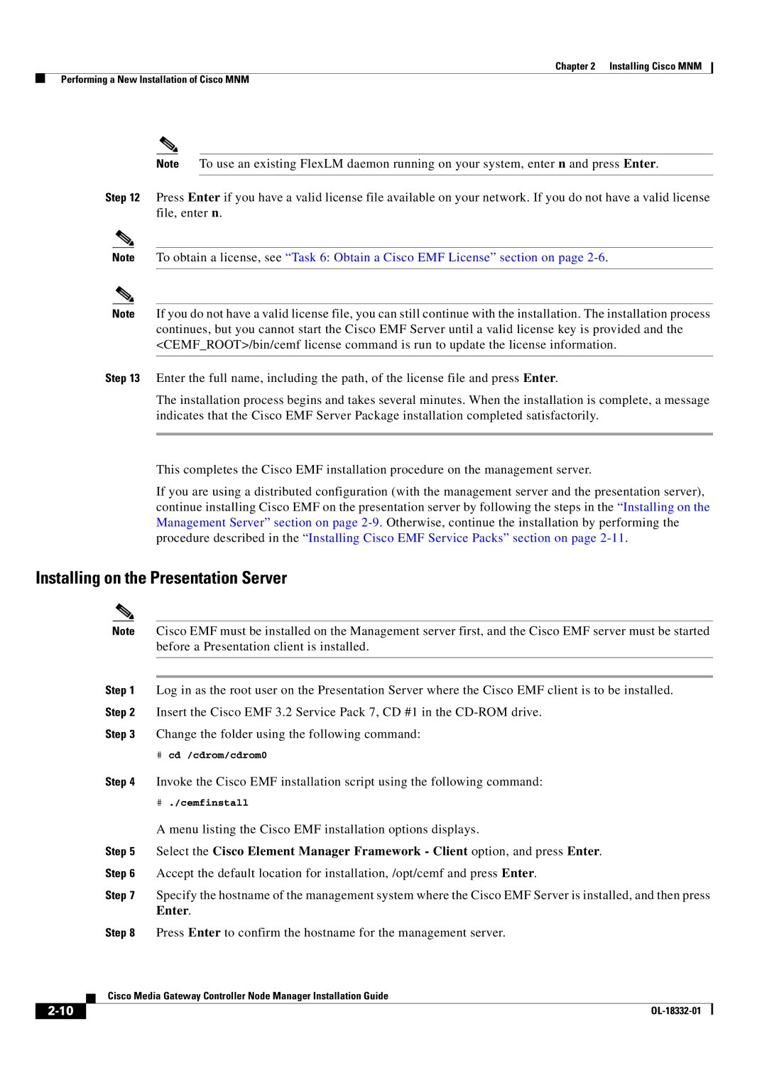 Cisco Systems Media Gateway Controller Node Manager manual Installing on the Presentation Server, Enter 