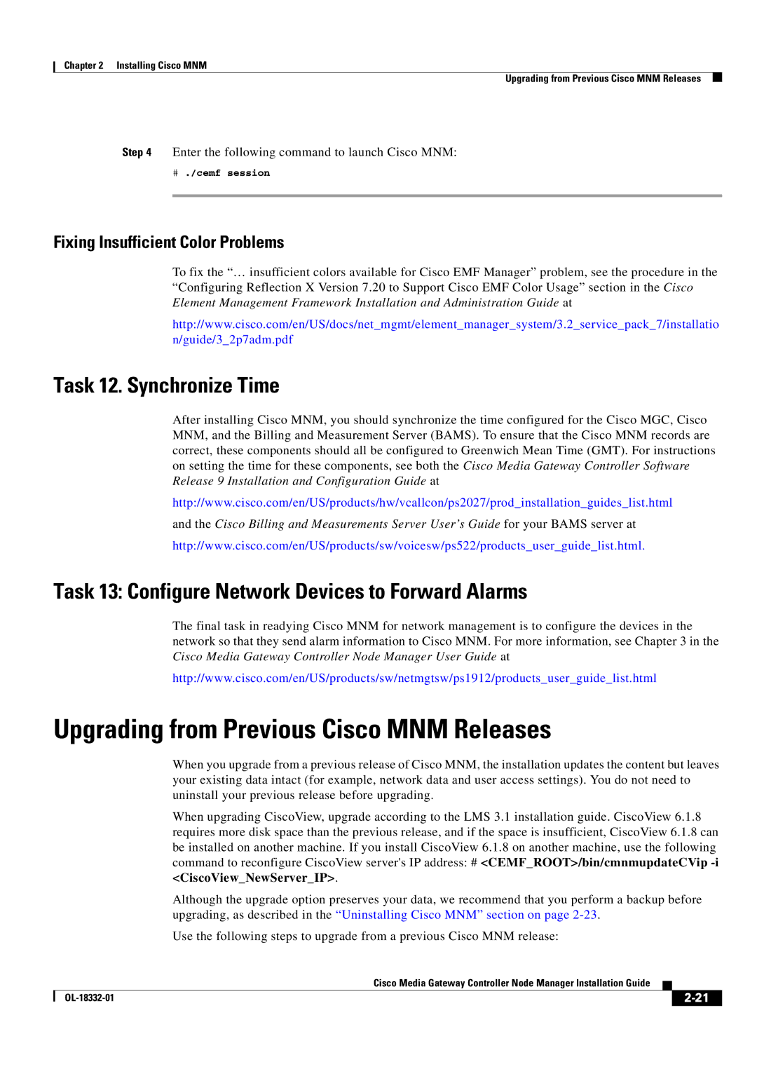 Cisco Systems Media Gateway Controller Node Manager Upgrading from Previous Cisco MNM Releases, Task 12. Synchronize Time 