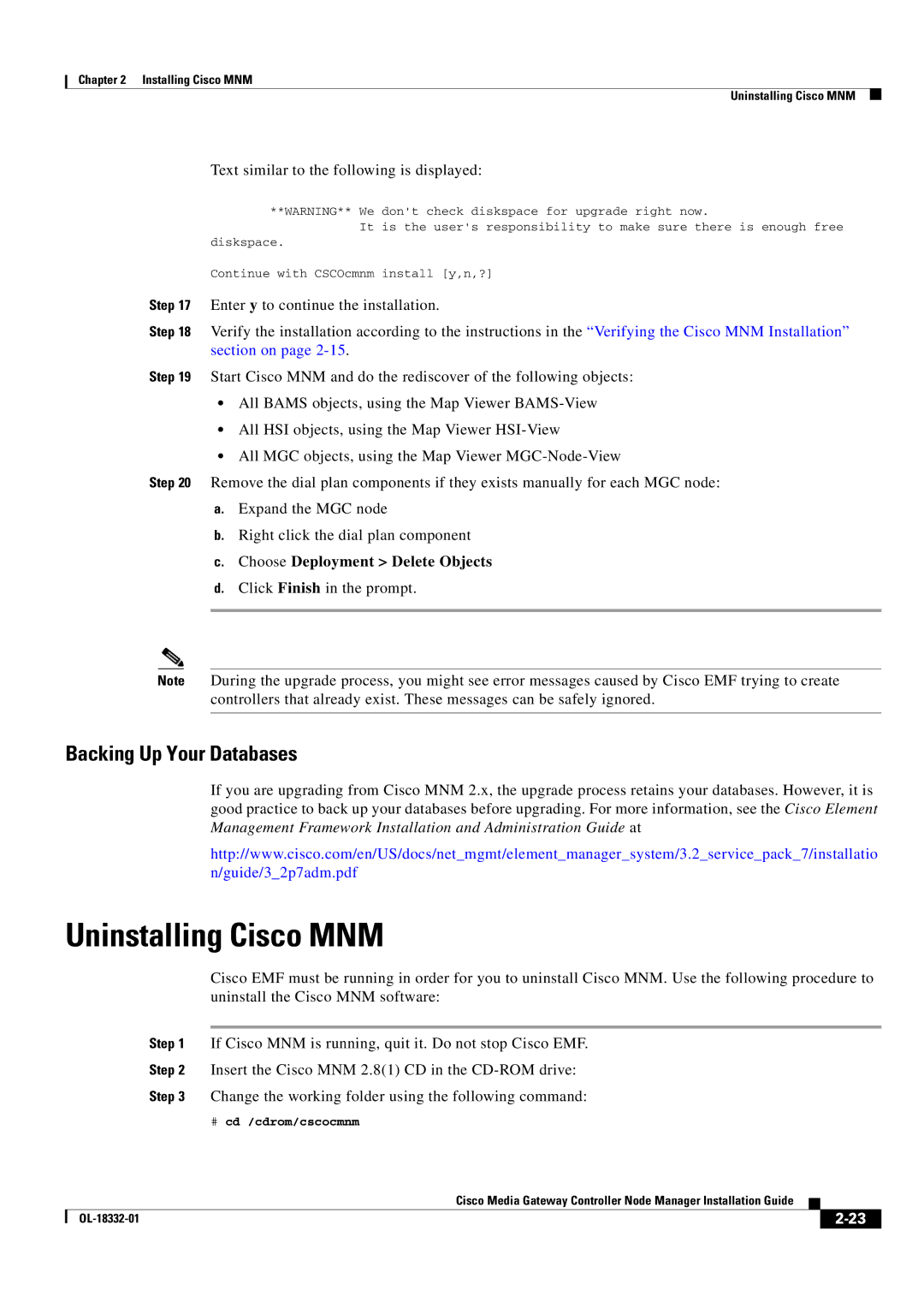 Cisco Systems Media Gateway Controller Node Manager manual Uninstalling Cisco MNM, Backing Up Your Databases 