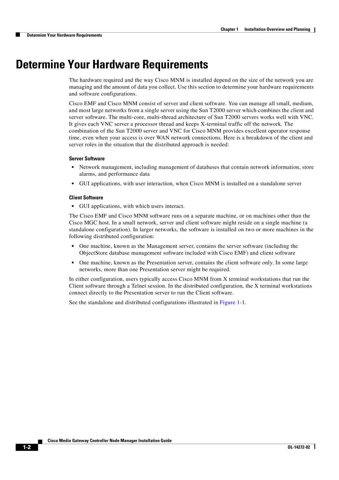 Cisco Systems Media Gateway Controller Node Manager Determine Your Hardware Requirements, Server Software, Client Software 