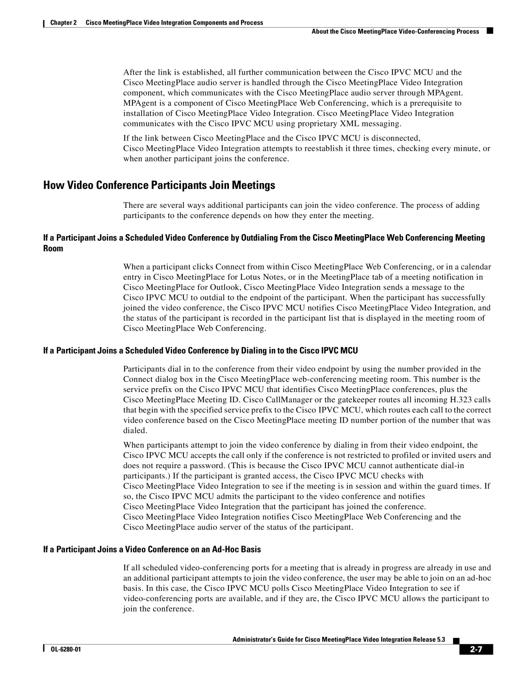 Cisco Systems MeetingPlace Video Integration manual How Video Conference Participants Join Meetings 