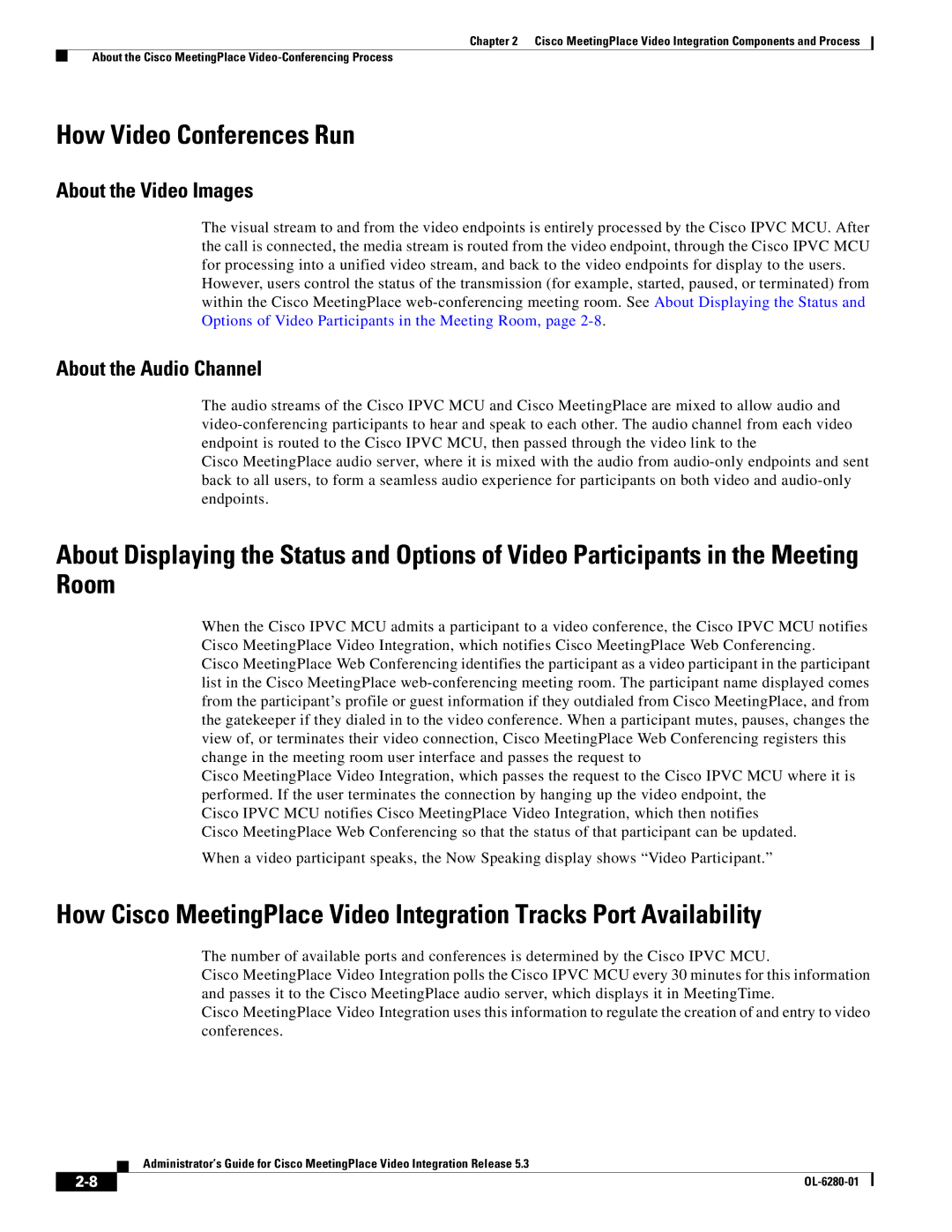 Cisco Systems MeetingPlace Video Integration How Video Conferences Run, About the Video Images, About the Audio Channel 