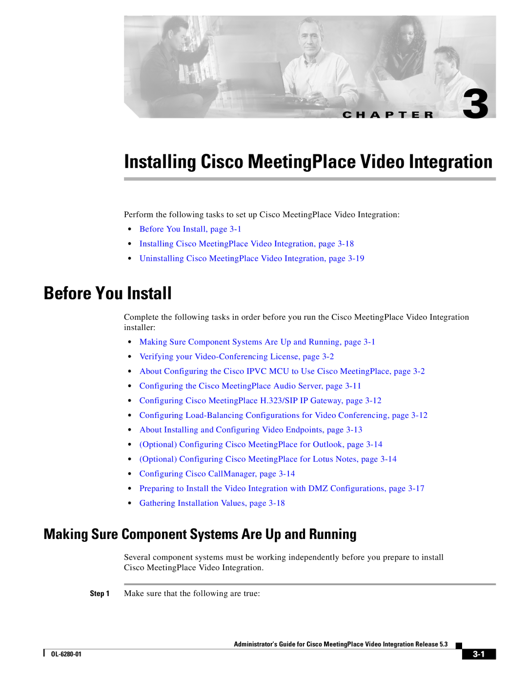 Cisco Systems MeetingPlace Video Integration manual Before You Install, Making Sure Component Systems Are Up and Running 