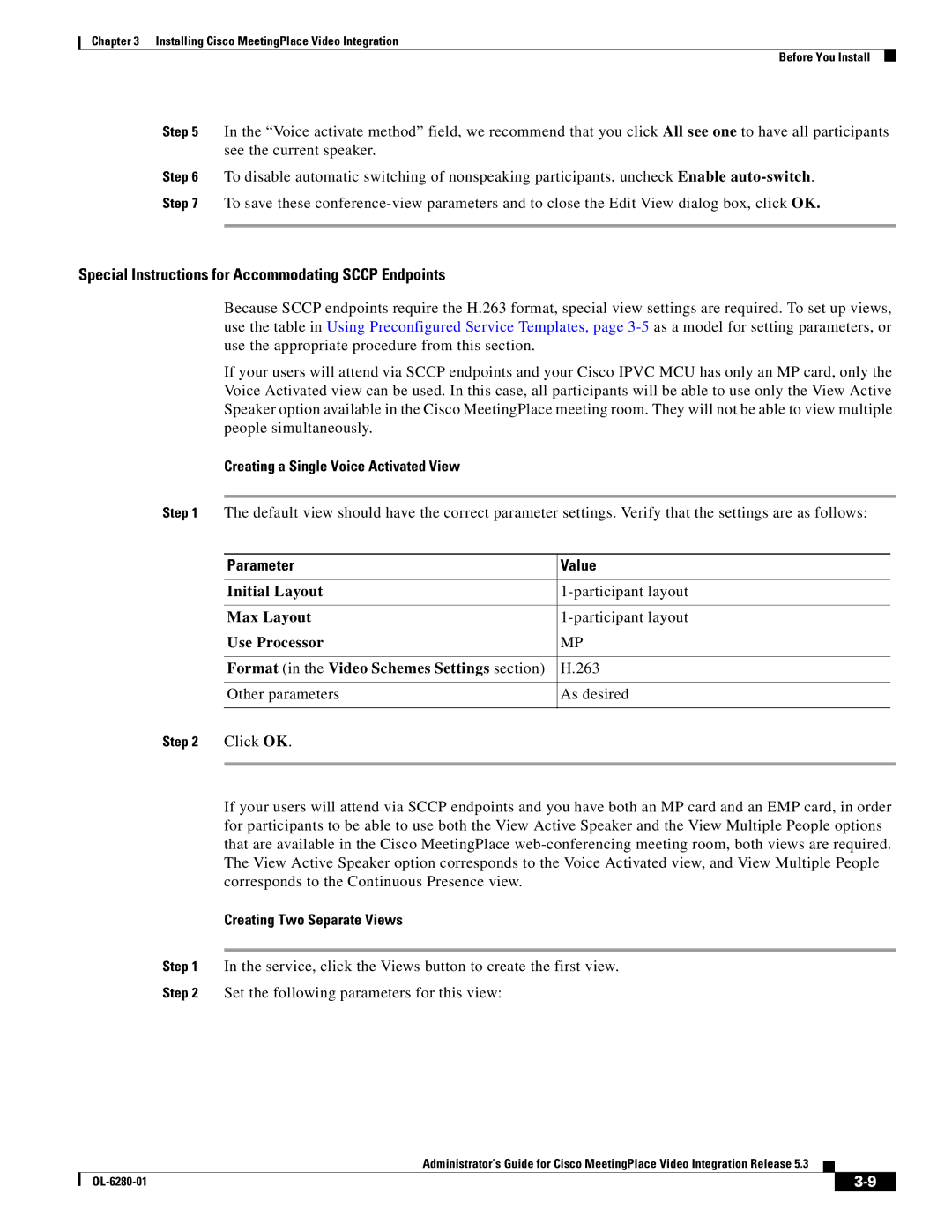 Cisco Systems MeetingPlace Video Integration manual Creating a Single Voice Activated View, Parameter Value 