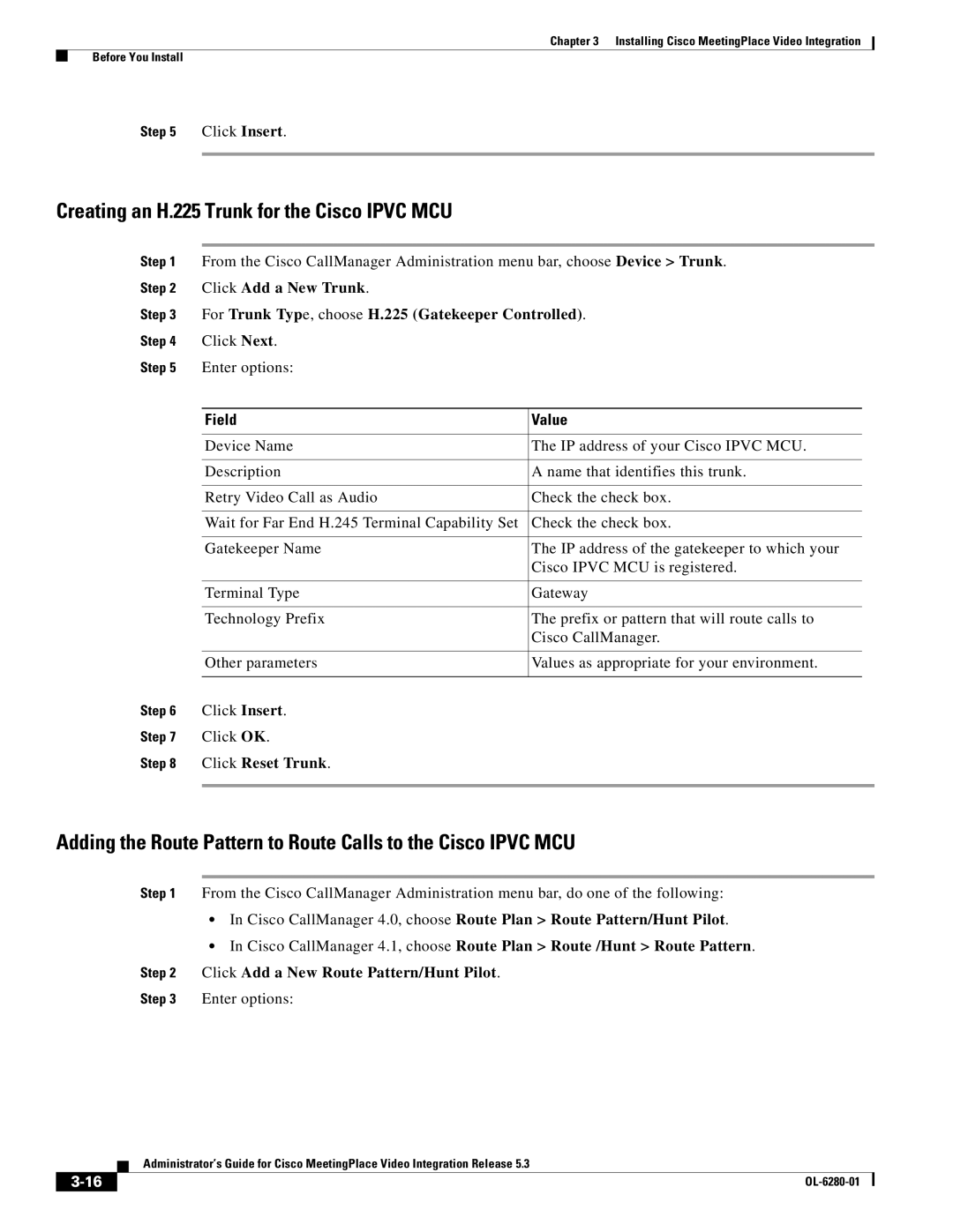 Cisco Systems MeetingPlace Video Integration manual Creating an H.225 Trunk for the Cisco Ipvc MCU, Click Reset Trunk 