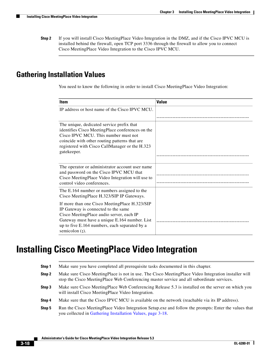 Cisco Systems manual Installing Cisco MeetingPlace Video Integration, Gathering Installation Values 