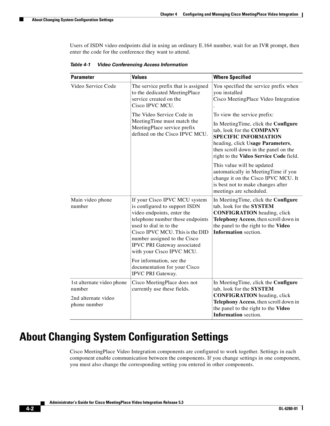 Cisco Systems MeetingPlace Video Integration manual About Changing System Configuration Settings, Information section 