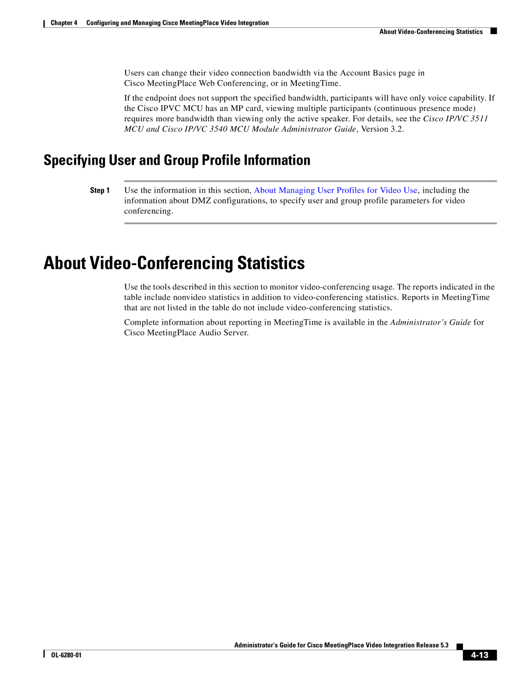 Cisco Systems MeetingPlace Video Integration manual About Video-Conferencing Statistics 