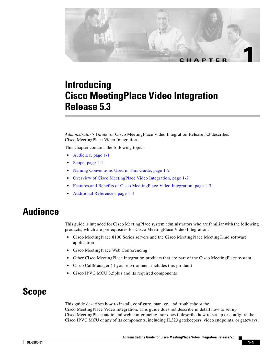 Cisco Systems MeetingPlace Video Integration manual Audience, Scope 