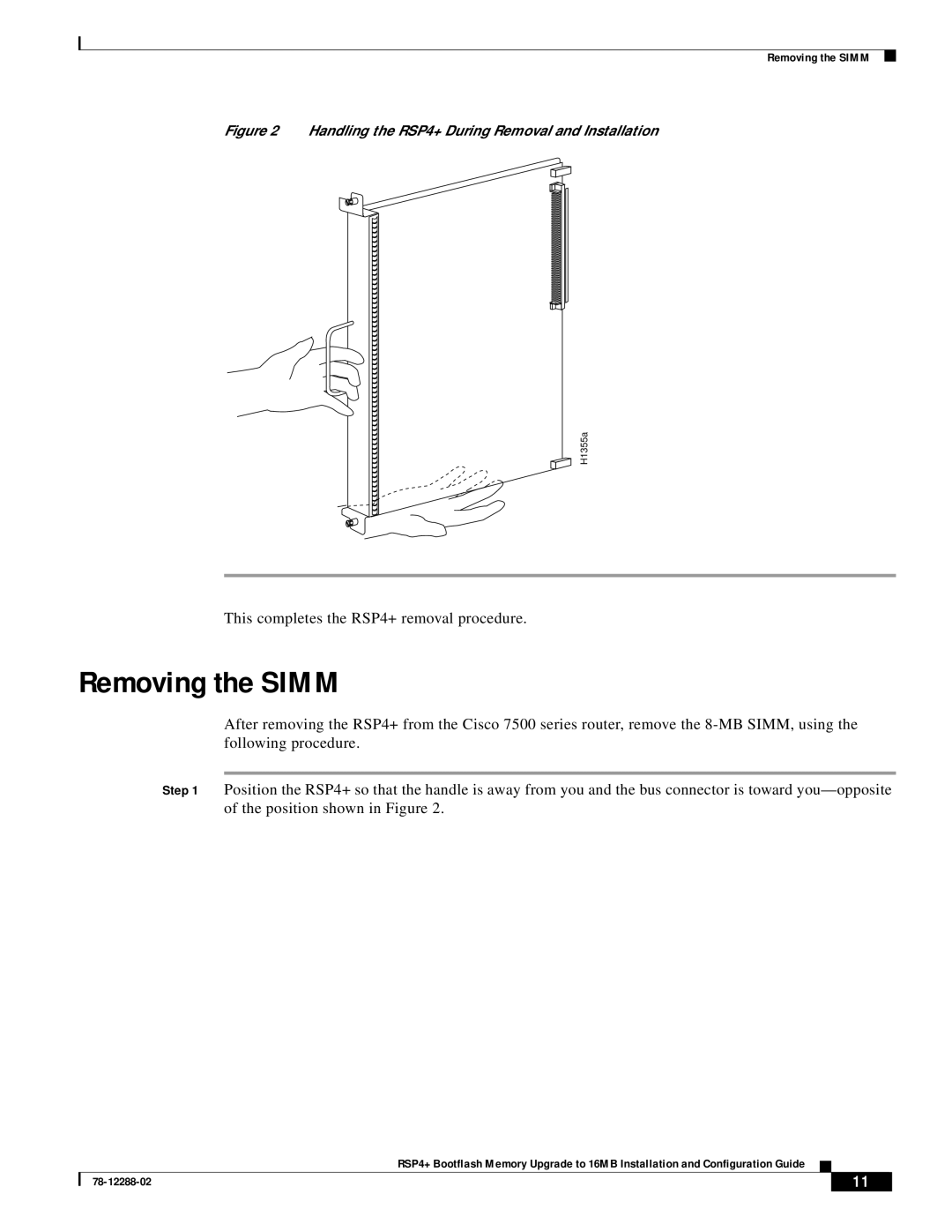 Cisco Systems MEM-16F-RSP4+= manual Removing the Simm, Handling the RSP4+ During Removal and Installation 