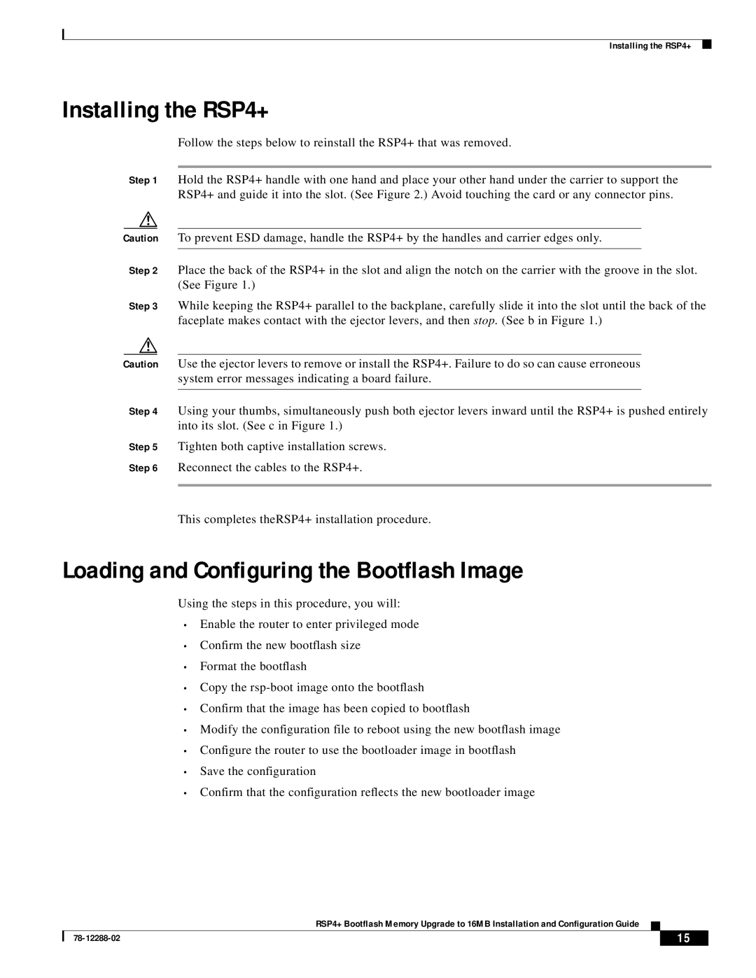 Cisco Systems MEM-16F-RSP4+= manual Installing the RSP4+, Loading and Configuring the Bootflash Image 