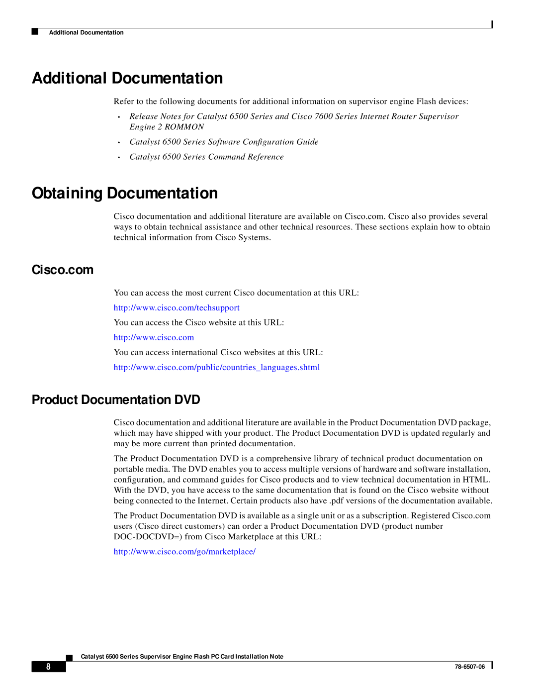 Cisco Systems MEM-C6K-FLC64M manual Additional Documentation, Obtaining Documentation, Cisco.com, Product Documentation DVD 